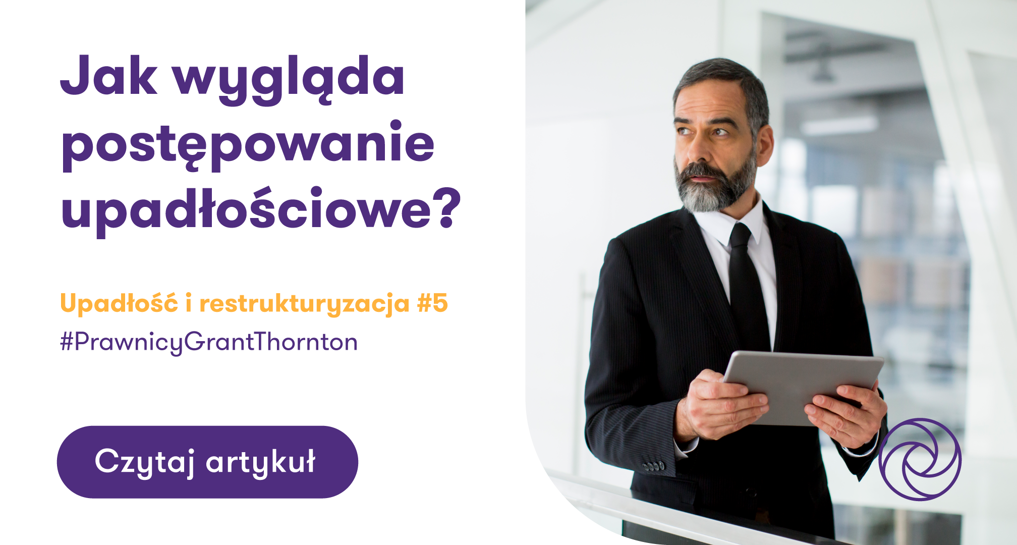 Jak wygląda postępowanie upadłościowe Grant Thornton