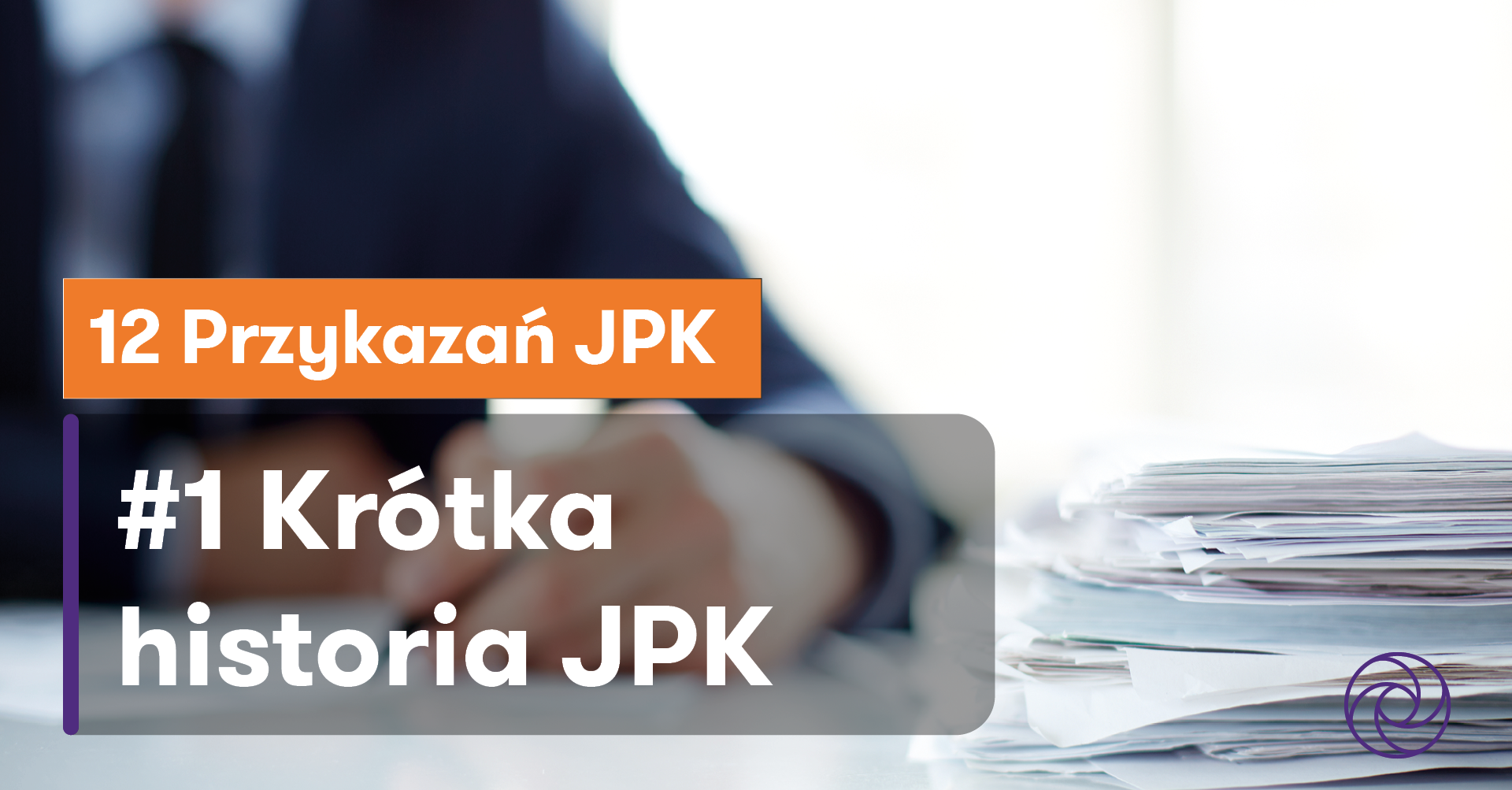 Jpk Rasmlar Krótka historia JPK - GrantThornton - Grant Thornton