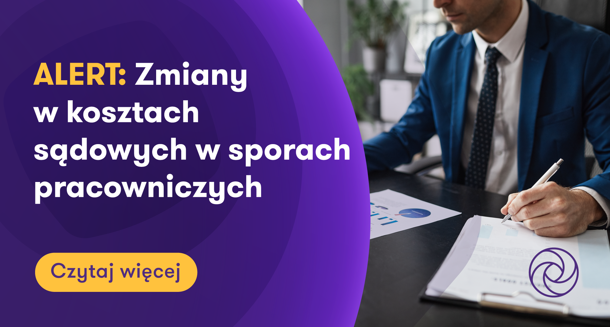 Koszty sądowe w sporach pracowniczych weszły w życie - Grant Thornton