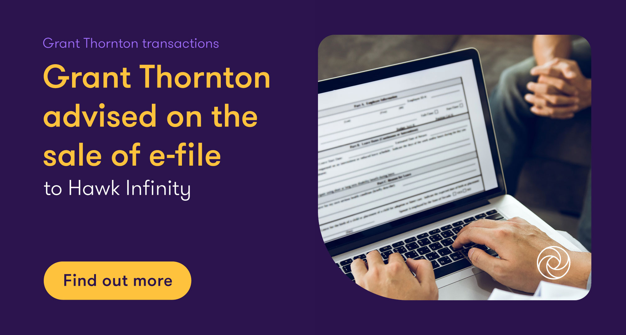 Grant Thornton advised on the sale of e-file to Hawk Infinity ...