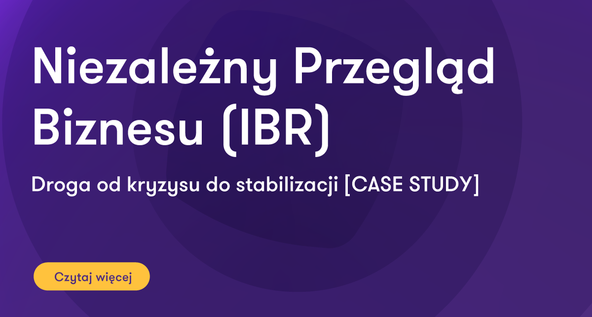 Niezależny Przegląd Biznesu (IBR) - droga od kryzysu do stabilizacji ...